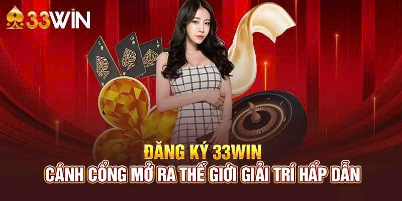 3 bước dễ dàng để đến với 33Win8